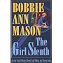 The Girl Sleuth: On the Trail of Nancy Drew, Judy Bolton and Cherry Ames