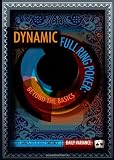 Dynamic Full Ring Poker: Beyond The Basics