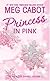 Princess in Pink