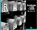 Javascript + CSS + DOM Magic