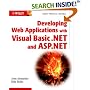 Developing Web Applications with Visual Basic. NET and ASP.NET