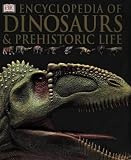 Encyclopedia of Dinosaurs and Prehistoric Life (Encyclopedia)