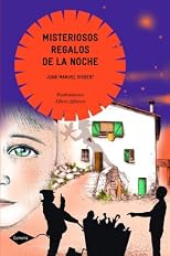 Misteriosos regalos de la noche