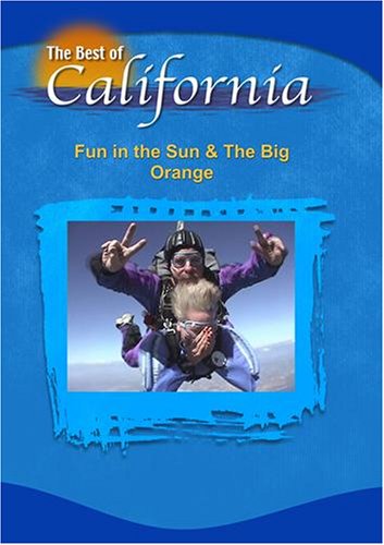 The Best of California Fun in the Sun & The Big Orange