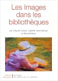 Les Images dans les biblioth�ques