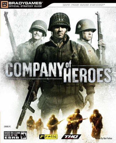 Cover image : Company of Heroes: Official Strategy Guide (Official Strategy Guides (Bradygames))