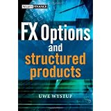 FX Options and Structured Products (The Wiley Finance Series)