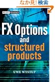 FX Options and Structured Products (The Wiley Finance Series)
