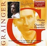 Review Chandos  / Grainger Edition, Vol.13 - Chamber Works 1