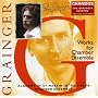 Grainger Edition, Vol.13 - Chamber Works 1