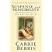 Suspense and Sensibility or, First Impressions Revisited: A Mr. & Mrs. Darcy Mystery (Mr. and Mrs. Darcy Mysteries)