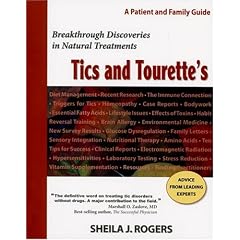 Tics and Tourette's: Breakthrough Discoveries in Natural Treatments
