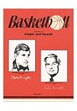Basketball According to Knight and Newell Volume 2