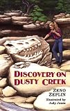Discovery on Dusty Creek