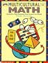 Multicultural Math: Hands-On Math Activities from Around the World (Instructor Books)