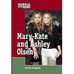 Mary-Kate and Ashley Olsen (People in the News) book cover