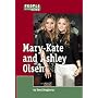 Mary-Kate and Ashley Olsen (People in the News)