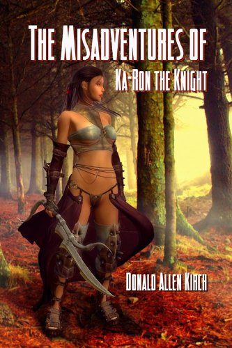 The Misadventures of Ka-Ron the Knight - Second Edition