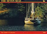 The Seven Seas Calendar 2006: The Sailor's Calendar