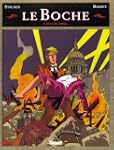 Le boche , tome 6 : Nuit de chine ...