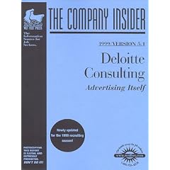 Deloitte Consulting: The WetFeet.com Insider Guide (Wetfoot.Com Insider Guide)