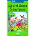 Die Drei Kleinen Schweinchen (Lesen Leicht Gemacht)