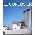 Le Corbusier (1887-1965) : Un lyrisme pour l'architecture de l'�re m�caniste