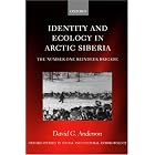 Click here to buy Identity and Ecology in Arctic Siberia: The Number One Reindeer Brigade (Oxford Studies in Social and Cultural... by  David G. Anderson.