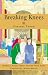 Breaking Knees: Modern Arabic Short Stories from Syria (Arab Writers in Translation): Modern Arabic Short Stories from Syria (Arab Writers in Translation): ... from Syria (Arab Writers in Translation)
