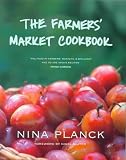 The Farmers' Market Cookbook