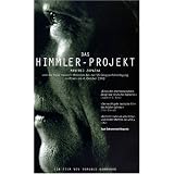 Das Himmler-Projektvon "Romuald Karmakar"