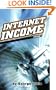 Internet Income, Vol. 1