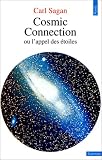 Cosmic connection, ou, L'appel des �toiles