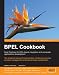 BPEL Cookbook: Best Practices for SOA-based Integration and Composite Applications Development