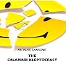 The Calamari Kleptocracy