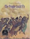 The People Could Fly: The Picture Book