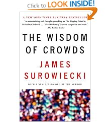 The Wisdom of Crowds