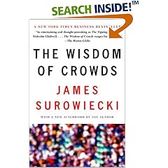 The Wisdom of Crowds