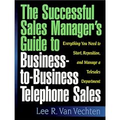 Successful Sales Managers Guide to Telephone Sales