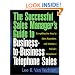 The Successful Sales Manager's Guide to Business-to-Business Telephone Sales