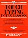 Touch Typing in Ten Lessons: A Home-Study Course With Complete Instructions in the Fundamentals of Touch Typewriting