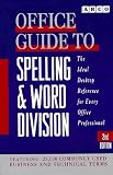 Office Guide to Spelling and Word Division