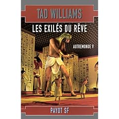 Autremonde, tome 5 : Les Exil�s du r�ve