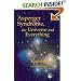Asperger Syndrome, the Universe and Everything
