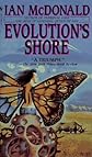Evolution's Shore (Bantam Spectra Book)