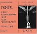Music : Wagner: Parsifal