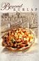 Beyond Burlap: Idaho's Famous Potato Recipes