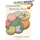 Lyle and the Birthday Party (Lyle the Crocodile) by Bernard Waber