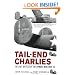Tail-End Charlies: The Last Battles of the Bomber War, 1944--45