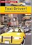 Taxi Driver!: Dashing Around New York City